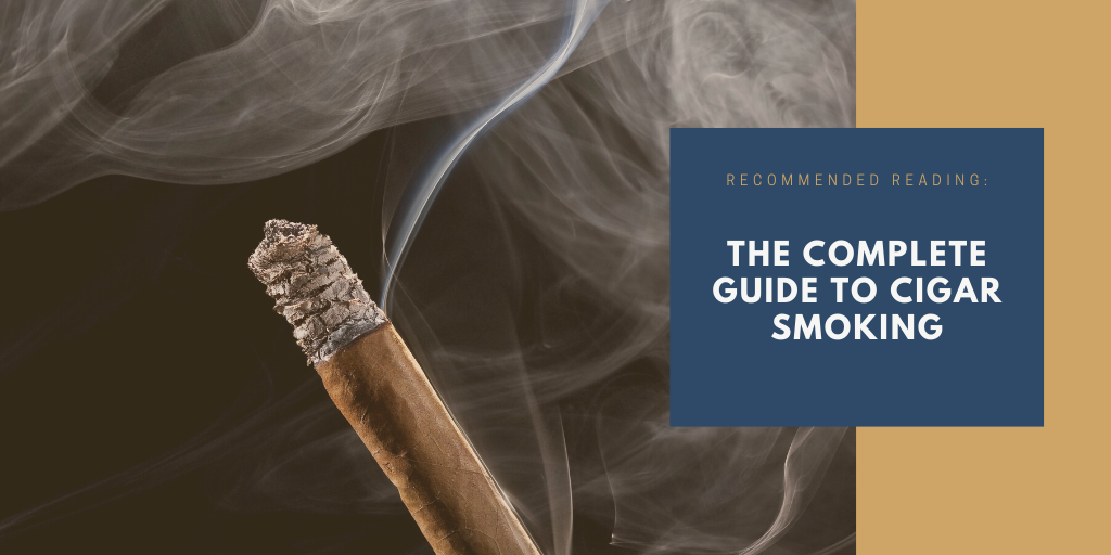 The Complete Guide to Cigar Smoking by Havana House