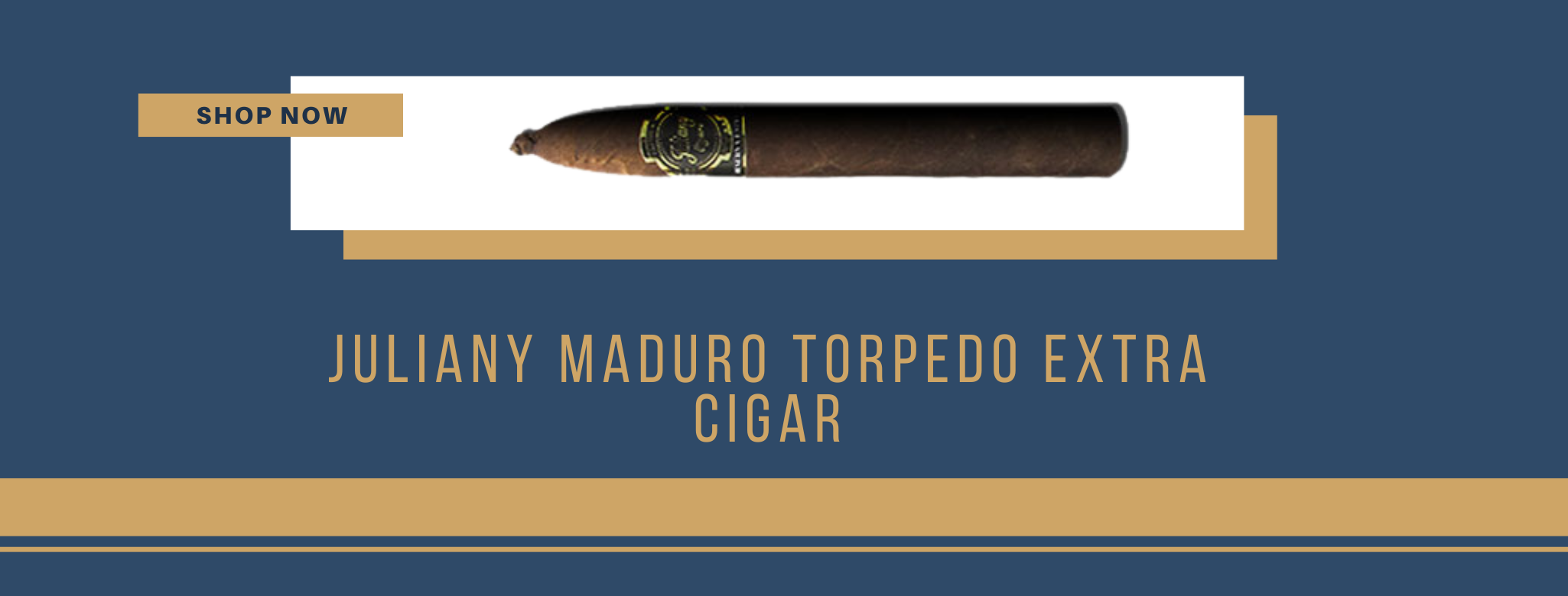 Buy Juliany Maduro Torpedo Extra Cigar online